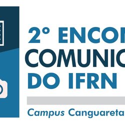 #23420 IFRN realiza Encontro de Comunicadores