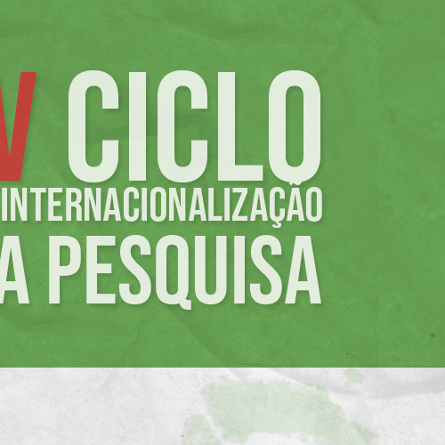#23447 IFRN promove IV Ciclo da Internacionalização da Pesquisa