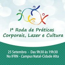 #23764 Campus Cidade Alta promove roda de práticas corporais, lazer e cultura