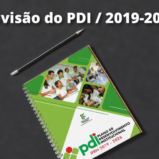 #23865 IFRN inicia revisão do Plano de Desenvolvimento Institucional 2019-2026
