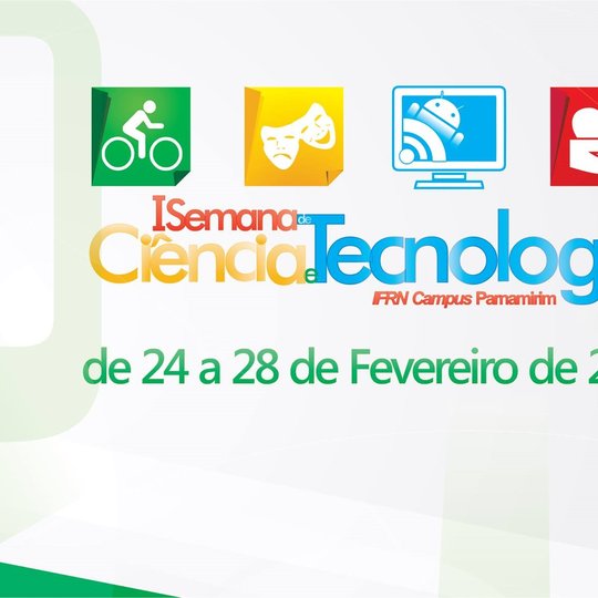 #23889 Semana de Ciência e Tecnologia movimenta o Campus Parnamirim