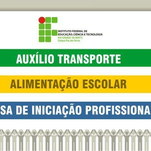#24056 Inscrições abertas para os programas de assistência estudantil do IFRN
