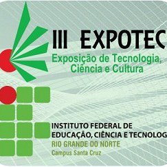 #24088 Aberta inscrições para III EXPOTEC do Campus Santa Cruz