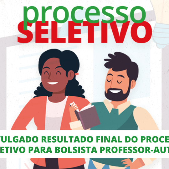 #24210 Divulgado resultado final do processo seletivo para Professor Substituto