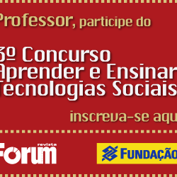 #24263 Concurso sobre tecnologias sociais premiará professores dos Institutos