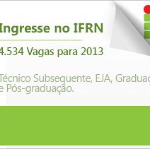 #24342 IFRN divulga concorrência dos processos seletivos para 2013.1