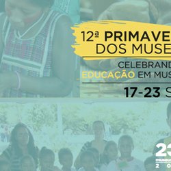 #24405 Campus Natal – Central participa da 12ª Primavera dos Museus