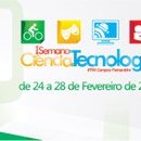 #24524 Semana de Ciência e Tecnologia movimenta o Campus Parnamirim