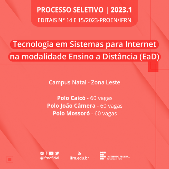 #24787 IFRN oferta pela primeira vez curso superior de Tecnologia em Sistema para Internet (TSI) à distância