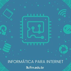 #24847 Publicado resultado final de seleção para Curso Técnico em Informática para Internet