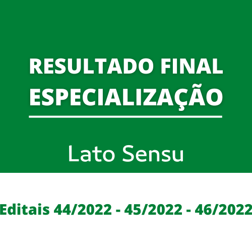 #24868 Especialização 2023.1: divulgado resultados finais de três editais
