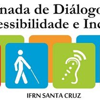 #24877 IFRN Santa Cruz promove I Jornada de Diálogos sobre Acessibilidade e Inclusão