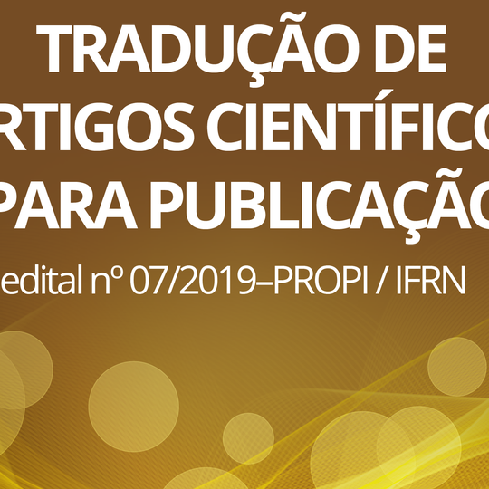 #24882 IFRN lança edital de apoio à revisão e tradução de artigos