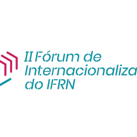 #25019 II Fórum de Internacionalização do IFRN tem programação divulgada