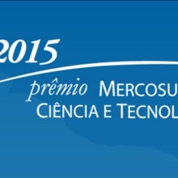 #25187 Edição 2015 do Prêmio Mercosul de Ciência e Tecnologia recebe inscrições até 7 de março