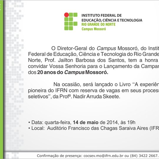 #25385 Campus Mossoró comemora amanhã 20 anos de atuação