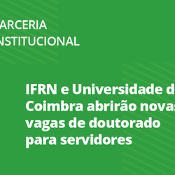 #25394 IFRN promove Workshop em parceria com a Universidade de Coimbra