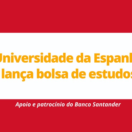 #25455 Universidade espanhola lança bolsa para cursos de Língua e Cultura