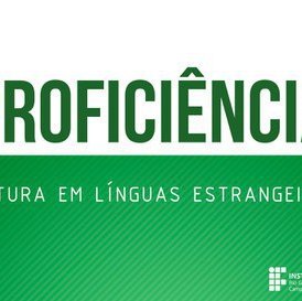 #25460 Abertas inscrições para exame de proficiência em Língua Estrangeira