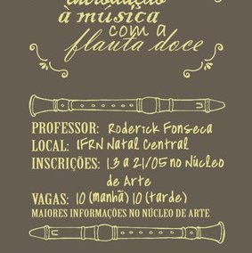 #25493 Campus Natal Central realiza inscrições para curso de flauta doce