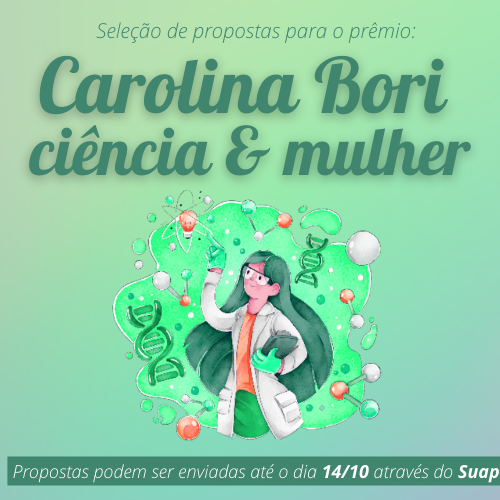#25814 IFRN seleciona propostas para o prêmio "carolina bori ciência & mulher”