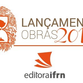 #25920 Novas obras da Editora IFRN trazem temas como Educação e Diversidade sexual