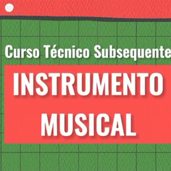 #25950 IFRN prorroga prazo para inscrições no Curso Técnico Subsequente em Instrumento Musical