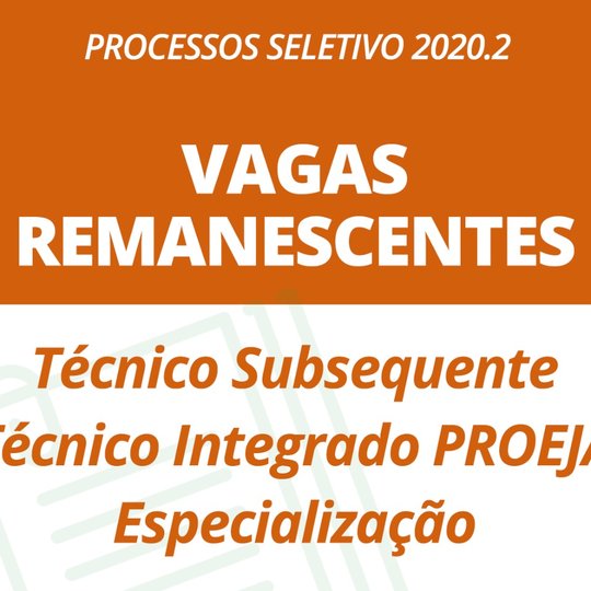 #26084 Divulgadas vagas remanescentes para cursos técnicos e de especialização