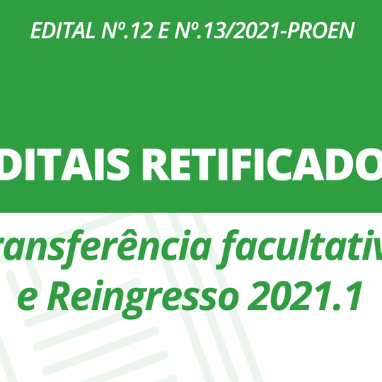 #26110 Divulgadas retificações para transferência e reingresso em cursos