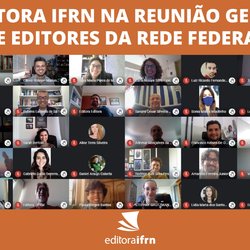 #26354 IFRN participa de reunião de Editoras da Rede Federal