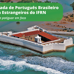 #26416 IFRN realiza Jornada de Português Brasileiro para Estrangeiros