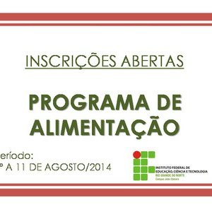 #26497 Campus João Câmara publica edital do Programa de Alimentação