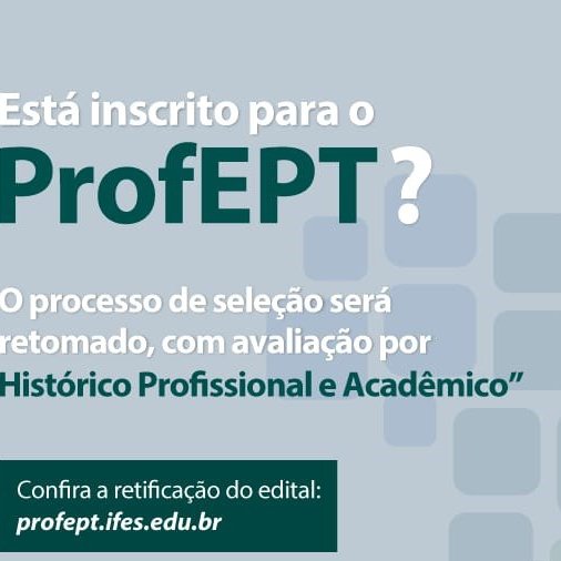 #26560 Programa de Pós-Graduação em Educação Profissional e Tecnológica divulga Edital de Mestrado