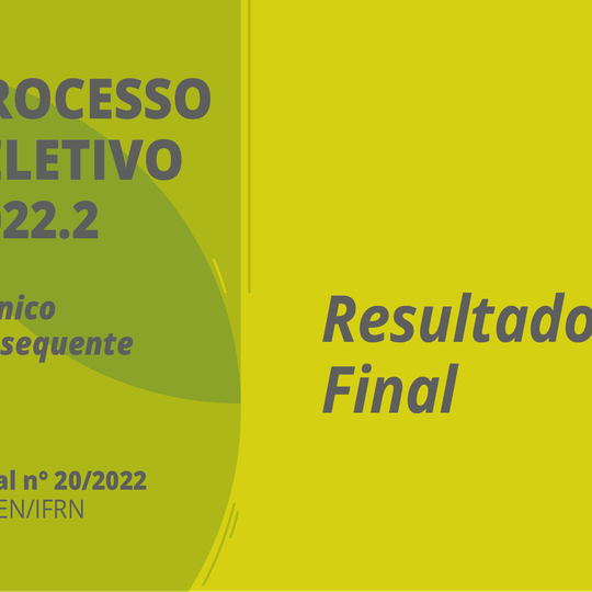 #26587 Pró-Reitoria de Ensino divulga resultado final do Edital nº 20/2022