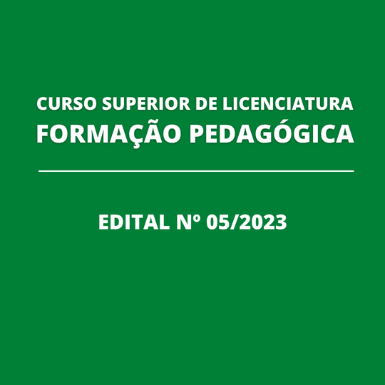 #26629 Divulgado processo seletivo para Licenciatura em Formação Pedagógica