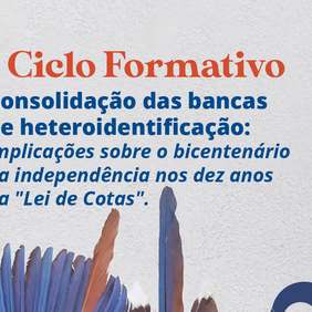 #26660 Heteroidentificação: I Ciclo Formativo realiza última atividade nesta quarta, 26/10