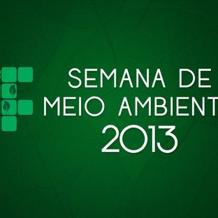 #26692 Semana de Meio Ambiente 2013 começa no próximo dia 24