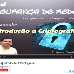 #26703 Professor do Campus Natal Central lança canal com videoaulas sobre Segurança de Redes