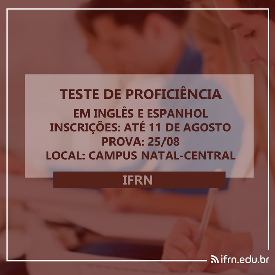 #26824 IFRN e Funcern realizam 2º Exame de Proficiência em Línguas Estrangeiras de 2019