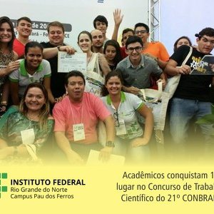 #26852 Alunos do Campus Pau dos Ferros conquistam 1º lugar entre os trabalhos científicos do 21º CONBRAPI