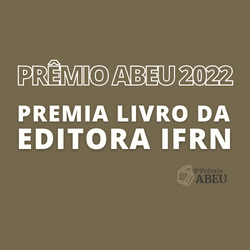 #27039 Livro da editora IFRN é premiado na ABEU 2022