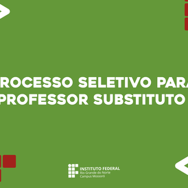 #27130 Divulgadas datas para sorteio de tema e prova de avaliação de desempenho do processo seletivo para professor substituto