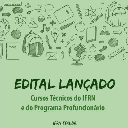 #27136 IFRN oferta 2450 vagas em editais de cursos na modalidade subsequente