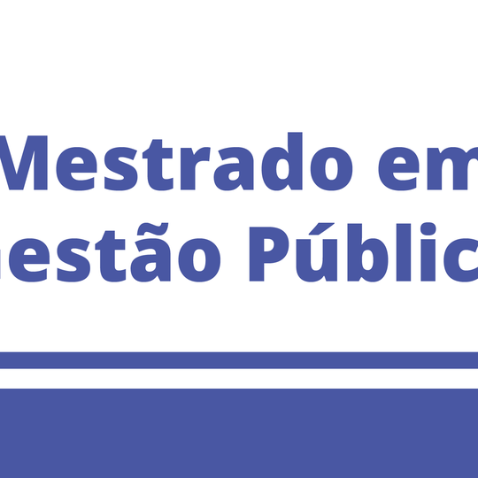 #27152 Mestrado Profissional em Gestão Pública reserva vagas para servidores do IFRN