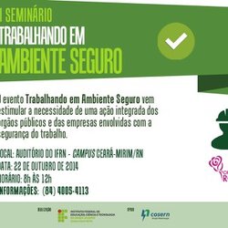#27200 Campus Ceará-Mirim promove seminário Trabalhando em Ambiente Seguro