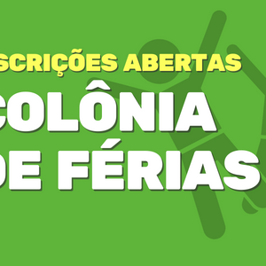 #27392 Colônia de Férias do Campus Natal-Central está com inscrições abertas