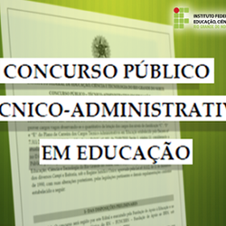 #27436 Divulgada terceira retificação do concurso público para Técnico Administrativo em Educação