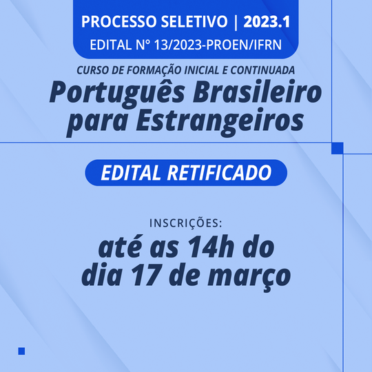 #27488 Inscrições prorrogadas para os cursos de Português Brasileiro para Estrangeiros