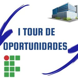#27557 Campus São Gonçalo do Amarante promove I Tour de Oportunidades