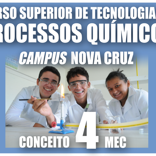 #27649 Curso de Tecnologia em Processos Químicos recebe conceito 4 do MEC